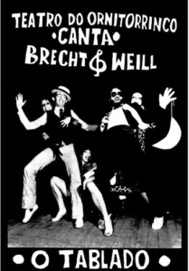 Cartaz do espetáculo Teatro do Ornitorrinco Canta Brecht e Weill